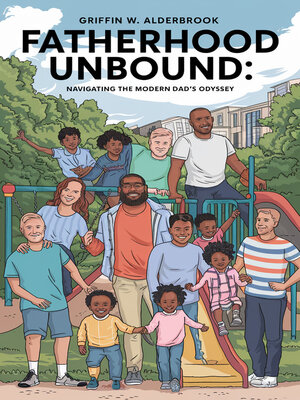 cover image of Fatherhood Unbound